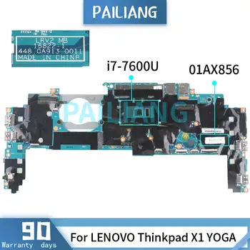 PAILIANG Laptop anakart İçin LENOVO Thinkpad X1 YOGA ı7-7600U Anakart 01AX856 16822-1 SR33Z TEST